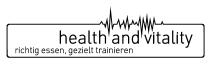 health and vitality richtig essen, gezielt trainieren