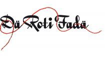 Dä Roti Fadä