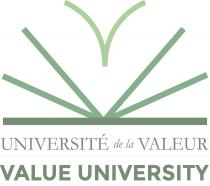 UNIVERSITÉ de la VALEUR VALUE UNIVERSITY