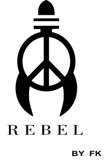 REBEL BY FK