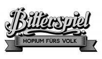 Bitterspiel HOPIUM FÜRS VOLK