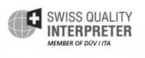 SWISS QUALITY INTERPRETER MEMBER OF DÜV / ITA