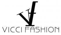 Vf VICCI FASHION