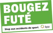 BOUGEZ FUTÉ Stop aux accidents de sport bpa