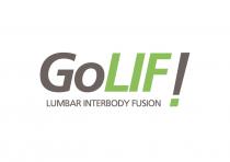 GoLIF! LUMBAR INTERBODY FUSION