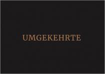 UMGEKEHRTE