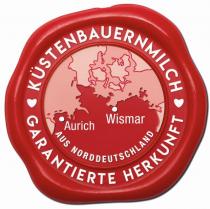KÜSTENBAUERNMILCH GARANTIERTE HERKUNFT Aurich Wismar AUS NORDDEUTSCHLAND