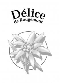 Délice de Rougemont