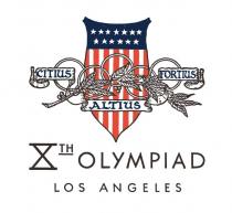 CITIUS ALTIUS FORTIUS XTH OLYMPIAD LOS ANGELES