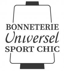BONNETERIE UNIVERSEL SPORT CHIC