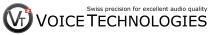 VT Swiss precision for excellent audio quality VOICE TECHNOLOGIES