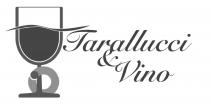 Tarallucci & Vino