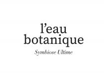l'eau botanique Symbiose Ultime