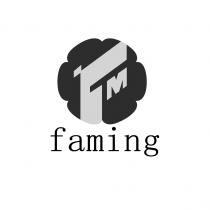 FM faming