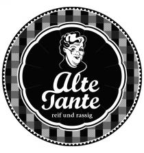Alte Tante reif und rassig