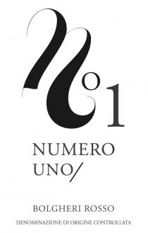 n1° NUMERO UNO/ BOLGHERI ROSSO DENOMINAZIONE DI ORIGINE CONTROLLATA