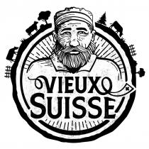 VIEUX SUISSE
