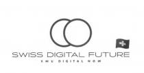 SWISS DIGITAL FUTURE KMU DIGITAL NOW