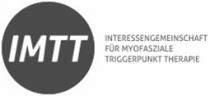 IMTT INTERESSENGEMEINSCHAFT FÜR MYOFASZIALE TRIGGERPUNKT THERAPIE