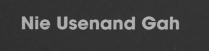 Nie Usenand Gah