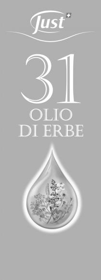 Just 31 OLIO DI ERBE