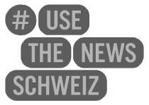 # USE THE NEWS SCHWEIZ