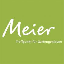 Meier Treffpunkt für Gartengeniesser