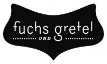 fuchs und gretel