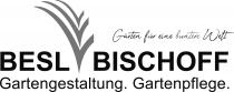Gärten für eine buntere Welt BESL BISCHOFF Gartengestaltung. Gartenpflege.