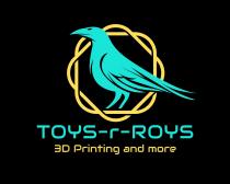 TOYS -r-Roys 3D Printing and more
