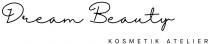 Dream Beauty KOSMETIK ATELIER