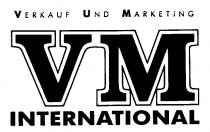 VERKAUF UND MARKETING VM INTERNATIONAL