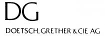 DG DOETSCH, GRETHER & CIE AG