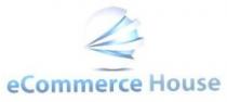ECOMMERCE HOUSE