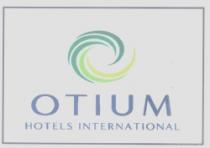 OTIUM HOTELS INTERNATIONAL