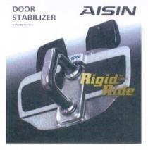 RIGID RIDE AISIN DOOR STABILIZER