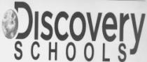 DISCOVERY SCHOOLS