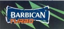 BARBICAN TURBO