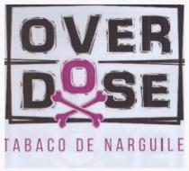 OVER DOSE TABACO DE NARGUILE