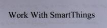 WORK WITH SMART THINGS