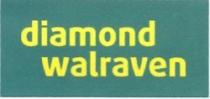 DIAMOND WALRAVEN