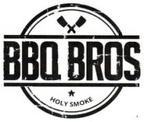 BBD BROS - EST 2017 - HOLY SMOKE