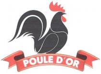 POULE D'OR