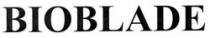 BIOBLADE