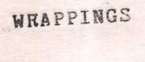 WRAPPINGS
