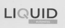 LIQUID BUSINESS