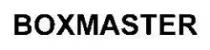 BOXMASTER