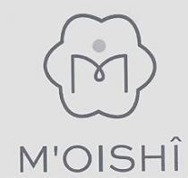M M'OISHI