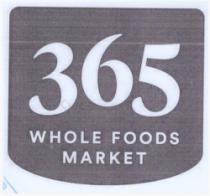 WHOLE FOODS MARKET 365
