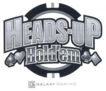 HEAD-UP HOLD EM GALAOY GAMING